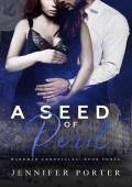 A Seed Of Peril (Wardman Chronicles #3)