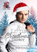 Danny (A Little Christmas 3)