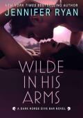 Wilde In His Arms (Dark Horse Dive Bar #4)