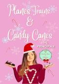 Planes, Trains, and Candy Canes (Christmas Kisses and Calamities)