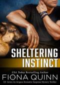 Sheltering Instinct (Cerberus Tactical K9 Team Charlie #2)