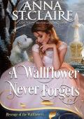 A Wallflower Never Forgets (Revenge of the Wallflowers #41)