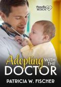 Adopting With the Doctor (Marietta Medical #4)