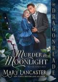 Murder in Moonlight (Silver and Grey #1)