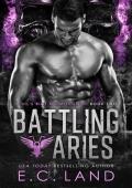 Battling Aries (Devil’s Riot MC Mississippi #2)