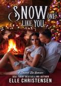 Snow One Like You (Snowed Inn #8)