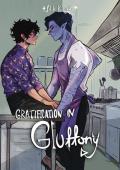 Gratification in Gluttony (Passing Through Cafe #2)