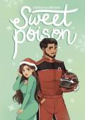 Sweet Poison (Ruined Legacies #2)