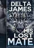 His Lost Mate (Alaskan Tails #12)