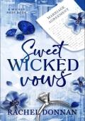 Sweet Wicked Vows (Wicked Dade #1)