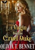 A Virgin for the Cruel Duke (In War and Love #1)