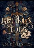 Broken Tides (A Shift in the Tide #1)