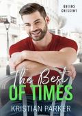 The Best of Times (Queens Crescent #9)