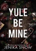 Yule Be Mine