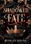 Shadowed Fate (Dark Ascendant #1)