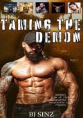 Taming the Demon (Sins of Fire Real Anarchy West #3)