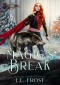 Magic’s Break (Monsters Among Us: Hartford Cove #6)