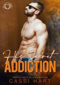 His Secret Addiction (Men of Valor Springs #6)