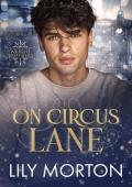 On Circus Lane (The Wright Brothers #1)