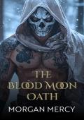 The Blood Moon Oath (Rites of the Blood Moon #2)