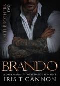 Brando (Gatti Brothers #2)