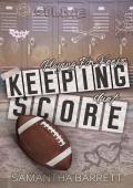 Keeping Score (Playing For Keeps #6)