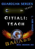 Citiali: Teach (BSC #30)