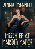 Mischief at Marsden Manor (Pippa Darling Mysteries #6)