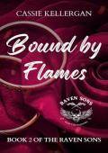 Bound By Flames (The Raven Sons MC Club #2)