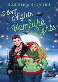 Silent Nights and Vampire Lights (Grimm Mawr)