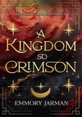 A Kingdom so Crimson (The Lightbringer #1)