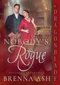 Nobody’s Rogue (Rogues of Redemption #4)