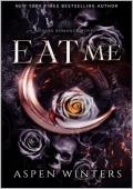 Eat Me (Twisted Love #1)