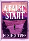 A False Start (Gold Rush Ranch #4)