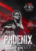 Phoenix (The Royal Harlots MC #4)