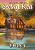 Seeing Red (Bliss Peak #2)