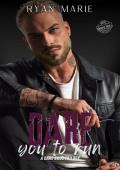 Dare You to Run (Dare Bros Inc. #1)