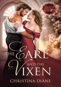 The Earl and the Vixen (The Unlikely Betrothal #1)