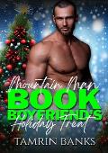 Mountain Man Book Boyfriend’s Holiday Treat (Book Boyfriends For the Holidays)