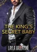 The King’s Secret Baby (Red Hot Royals #5)