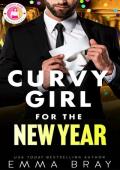 Curvy Girl for the New Year (Curvy Girl Romance Shorts)