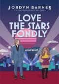 Love the Stars Fondly (Hollywoodland #3)