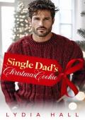 Single Dad’s Christmas Cookie (Holiday Hearts #3)