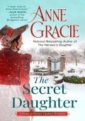 The Secret Daughter (The Brides of Bellaire Gardens #4)