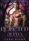 Rejected By the Alpha (Sparkle Hollow Wolves #6)