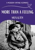 More Than A Feeling (Modern Vintage #6)