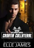 Croatia Collateral (Brotherhood Protectors International #3)