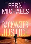 Backwater Justice (Sisterhood #36)