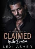 Claimed by the Bratva (Morozov Bratva #16)