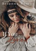 If You Loved Me (Pebble Brook Falls #2)